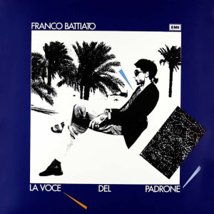 La Voce del padrone di Franco Battiato. 