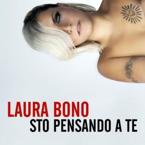 Laura-Bono-Sto-Pensando-a-te