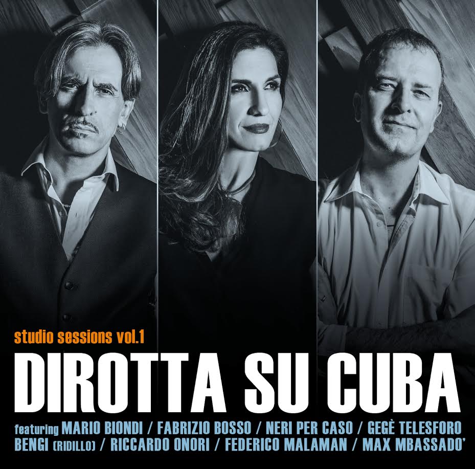 Dirotta su Cuba: The Studio Session Vol. 1