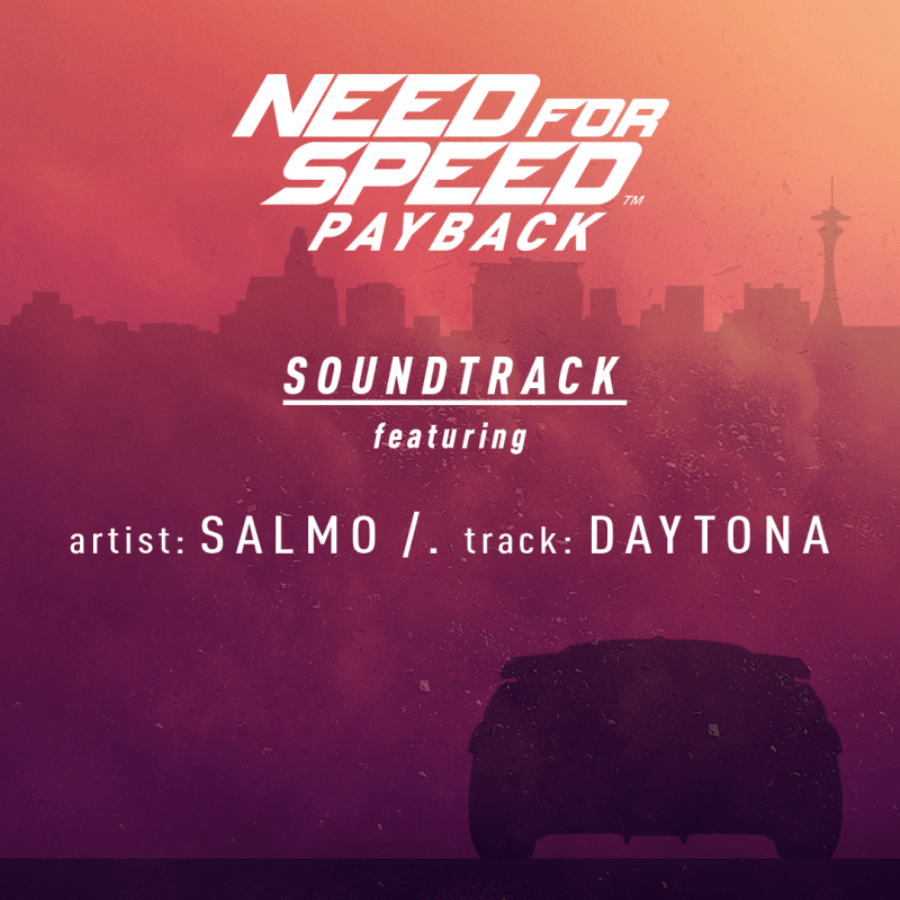Need for Speed Payback, Salmo nella tracklist ufficiale del videogioco