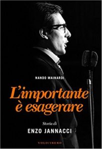 “L’importante è esagerare”: Mainardi racconta Enzo Jannacci 1