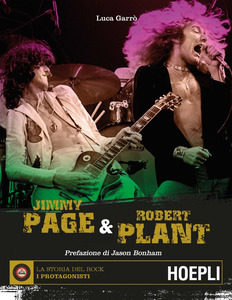 “Page & Plant”: un matrimonio, dai Led Zeppelin ad oggi 2