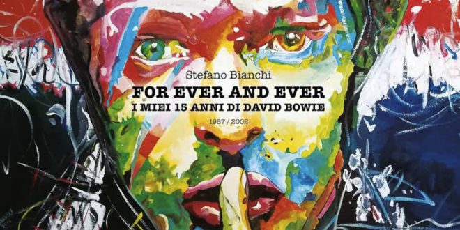 “For Ever and Ever”: per riscoprire una fase di David Bowie 1