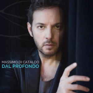 Massimo Di Cataldo: Dal profondo