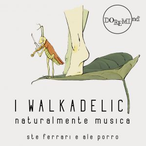 Musica a Teatro: Stefano Ferrari il Walkadelico 2