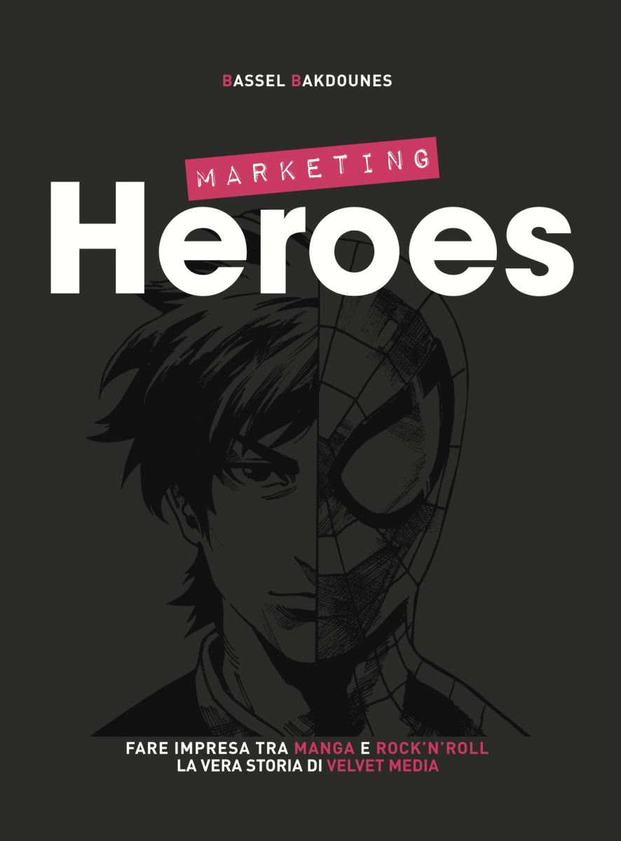 #Notedicarta: Bassel Bakdounes, “Marketing heroes" cover del libro 