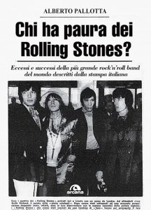 “Chi ha paura dei Rolling Stones? di Alberto Pallotta 2