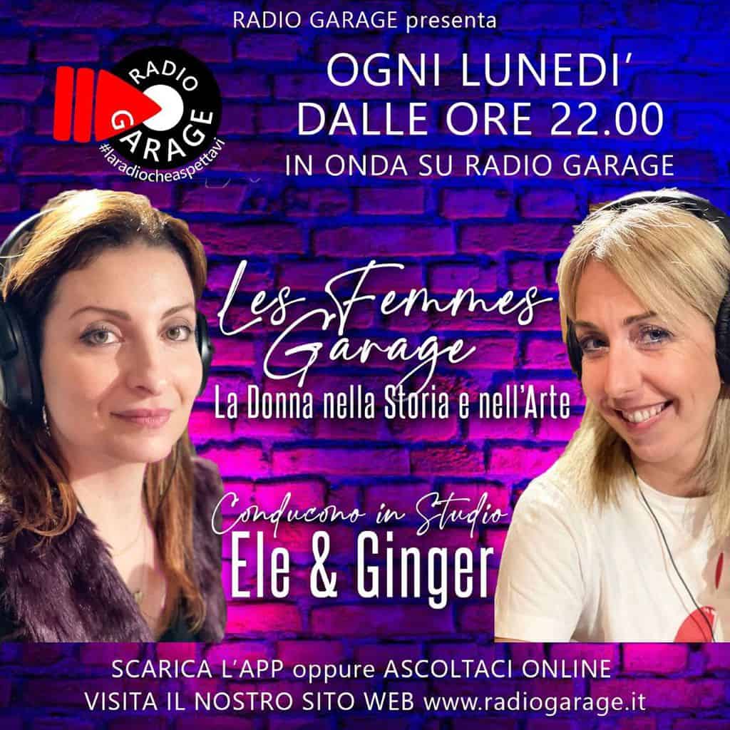 ON AIR 361: Ele & Ginger di Radio Garage - Les Femmes Garage con Ele&Ginger su Radio Garage