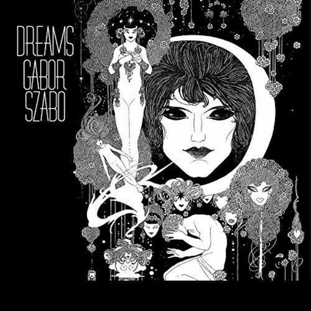 Gábor Szabó. Il jazzista dimenticato Gabor Szabo - Dreams cover