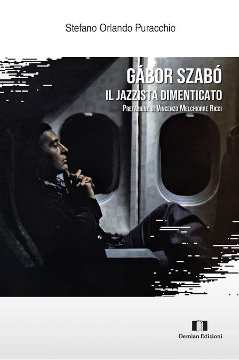 Gábor Szabó. Il jazzista dimenticato - book cover 