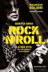Maurizio Solieri: “Questa sera rock’n’roll” 2