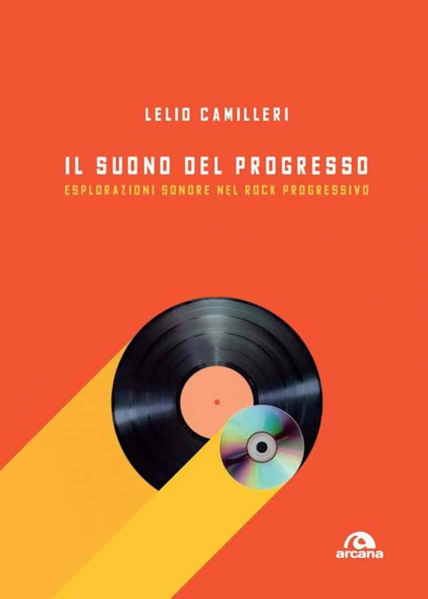 Lelio Camilleri: “Il suono del progresso” book cover 