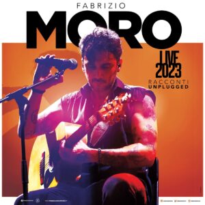 Fabrizio Moro: "Live 2023 - Racconti Unplugged" 1