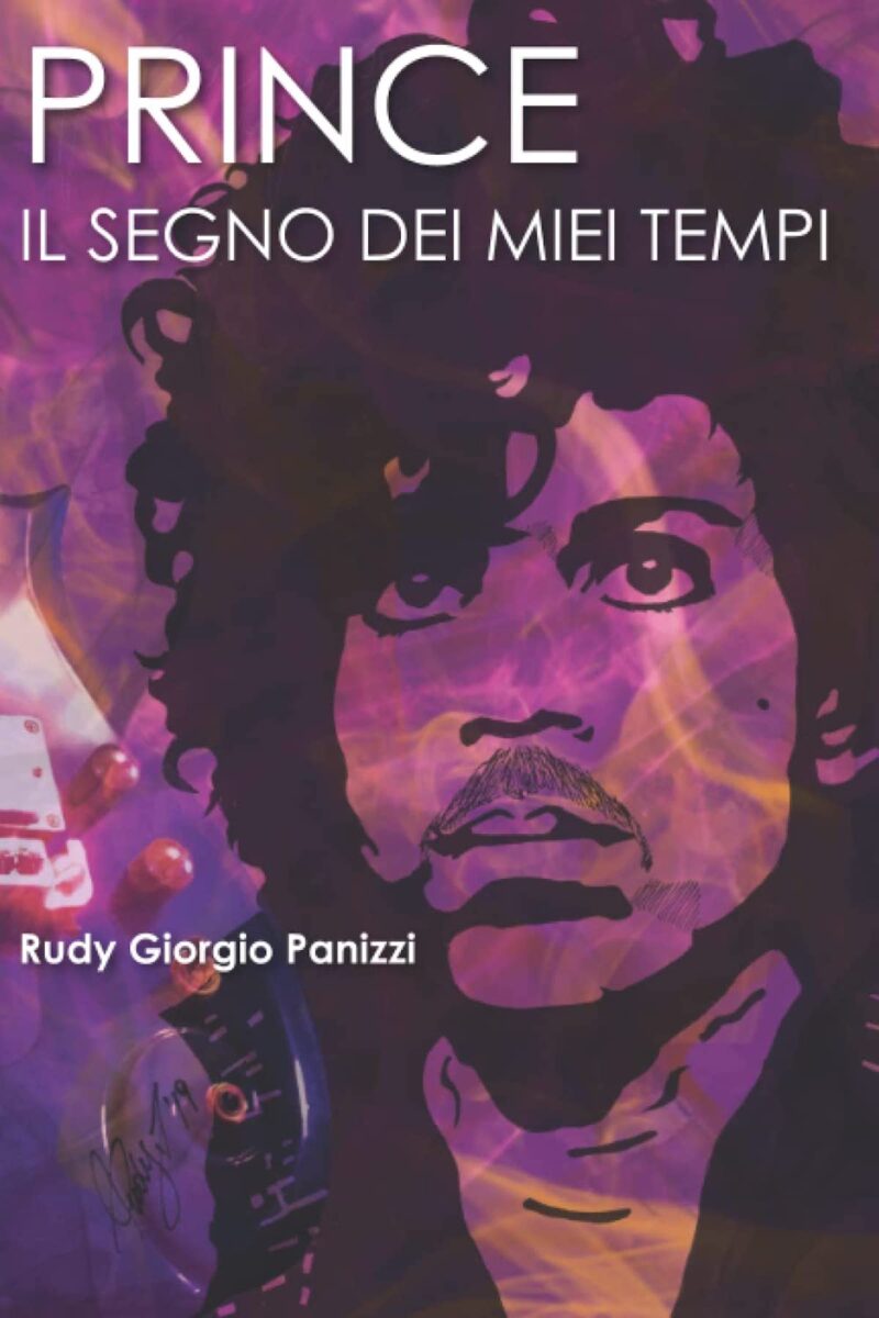 “Prince, il segno dei miei tempi” di Rudy Giorgio Panizzi - book cover 
