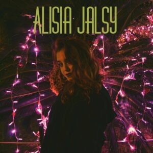 Alisia Jalsy e il nuovo cantautorato rosa 3