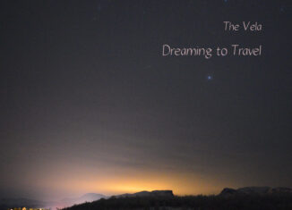 The Vela, "Dreaming to travel" l’opera prima 
