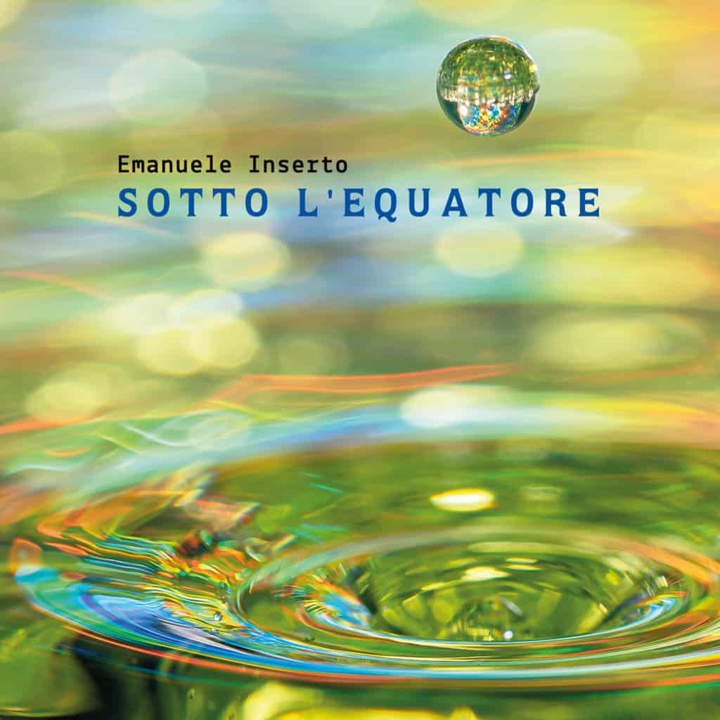 Emanuele Inserto - Sotto l’equatore - Cover