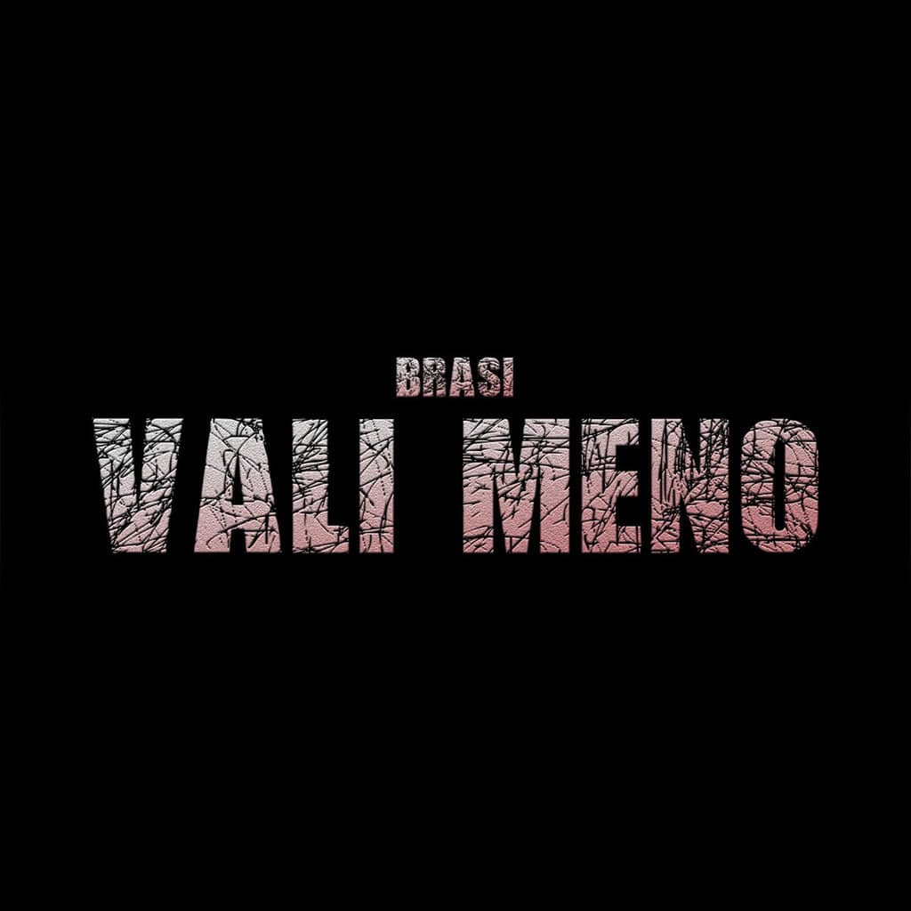 Brasi - Vali meno - Cover 