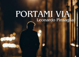 Leonardo Pinsaglia, "Portami via" album d'esordio